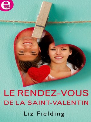 cover image of Le rendez-vous de la Saint-Valentin